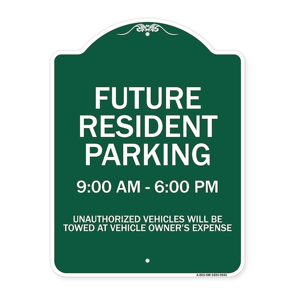 Signmission Future Resident Parking 9:00 To 6:00 Heavy-Gauge Aluminum Sign, 24" x 18", GW-1824-9841 A-DES-GW-1824-9841 - main